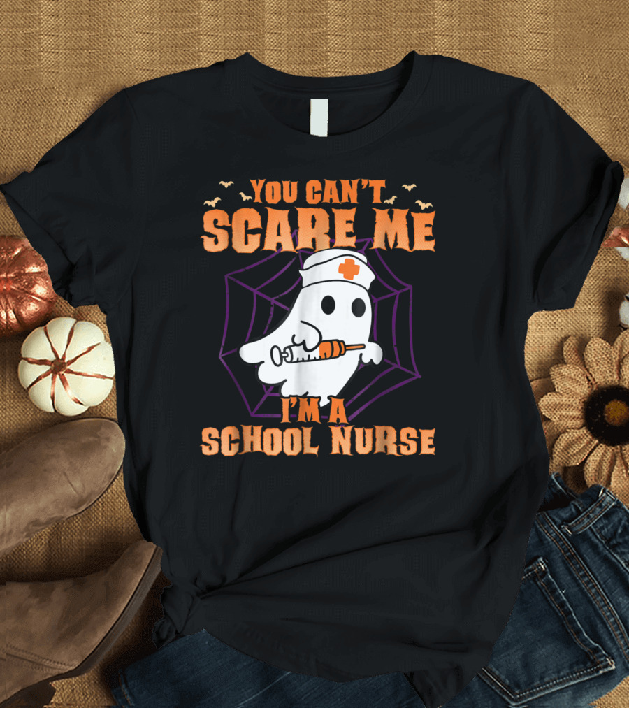 You Can't Scare Me I'm A School Nurse Ghost with Syringe and Spider Web T-Shirt