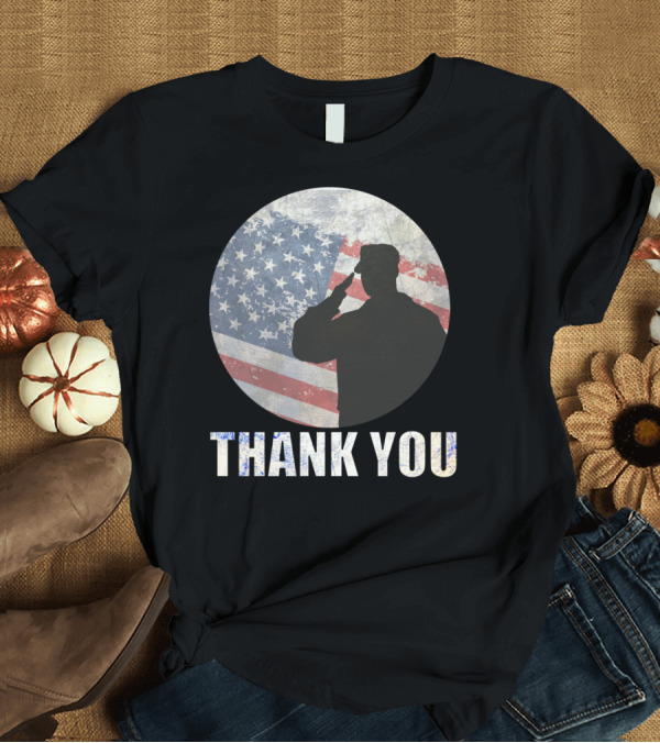 T-Shirt: Thank You Veterans Day American Flag Soldier Salute T-Shirt Thank You Veterans Day American Flag Soldier Salute T-Shirt