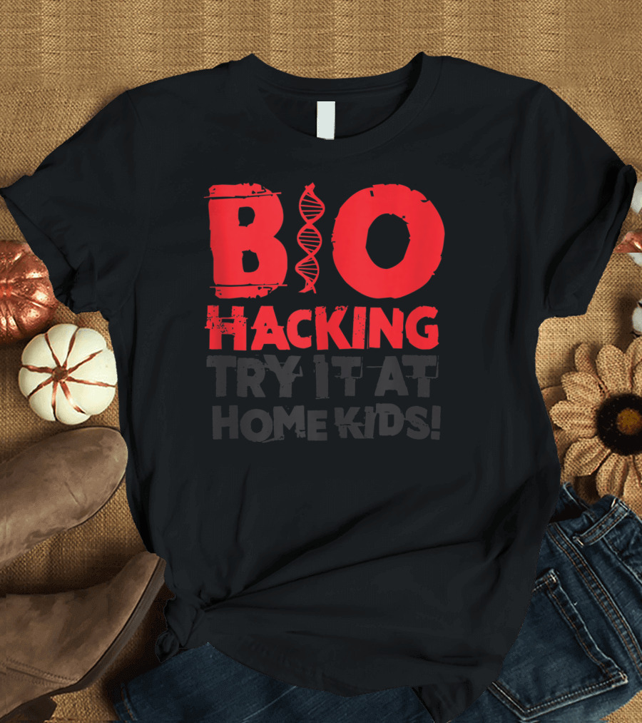 BIOHACKING DNA TRY IT AT HOME KIDS T-Shirt