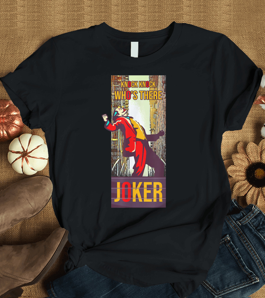 Knock Knock Who's There Joker T-Shirt