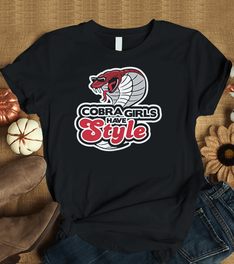 Cobra Girls Have Style Cobra T-Shirt