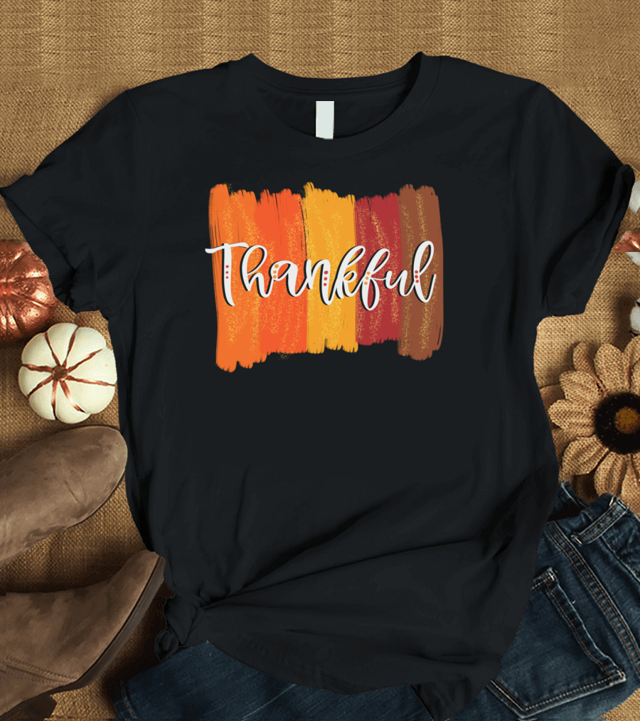 Thanksgiving Thankful Turkey Dinner Food Cute Thankful T-Shirt