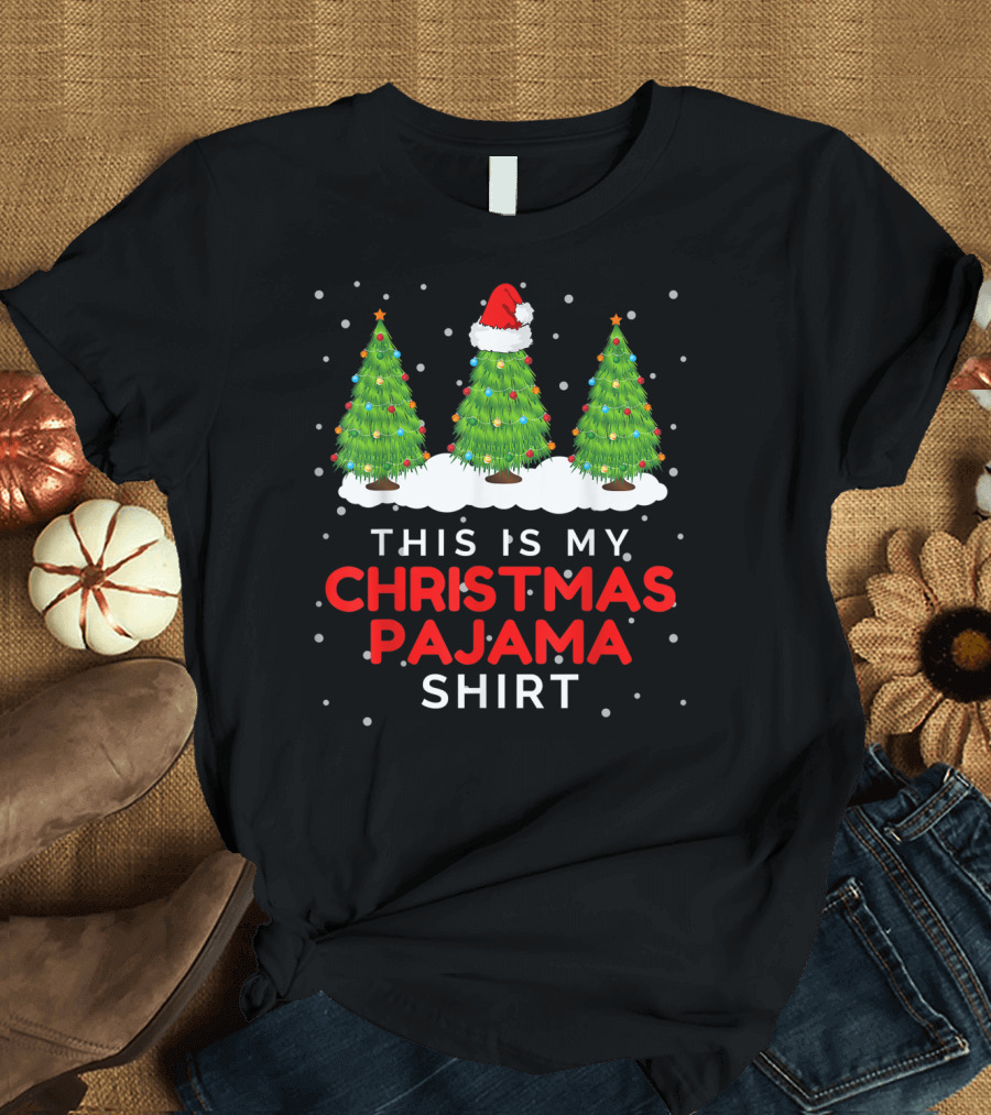 This Is My Christmas Pajama Shirt with Santa Hat and Christmas Trees T-Shirt
