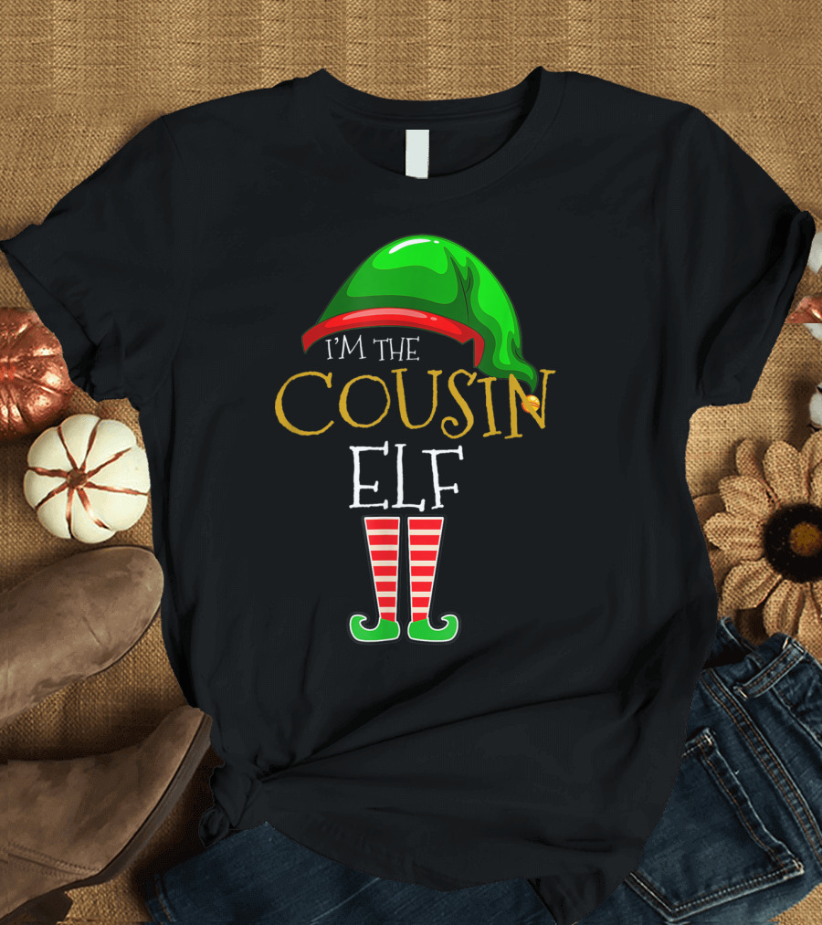 I'm the Cousin Elf Green Hat Red Striped Socks Funny Xmas Family T-Shirt
