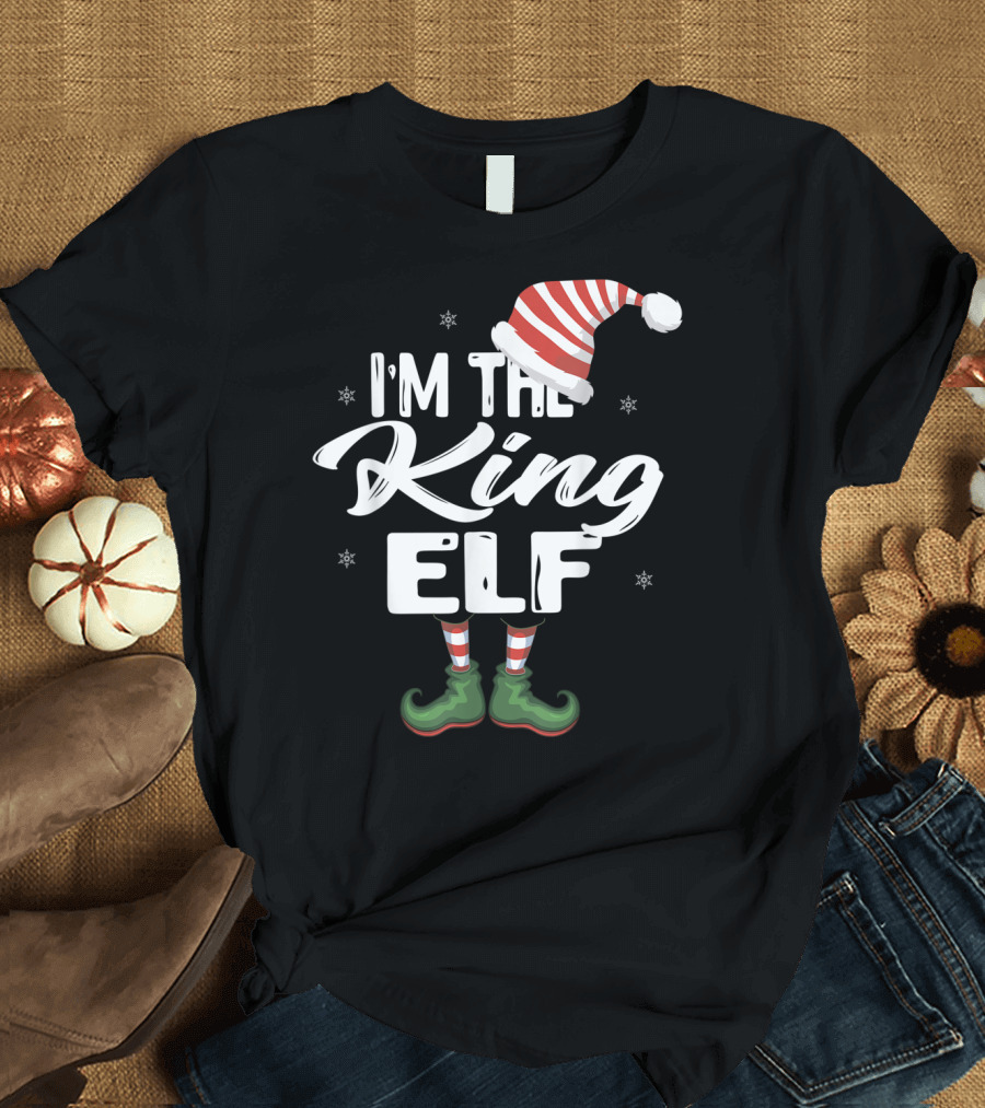 I'm The King Elf Holiday T-Shirt