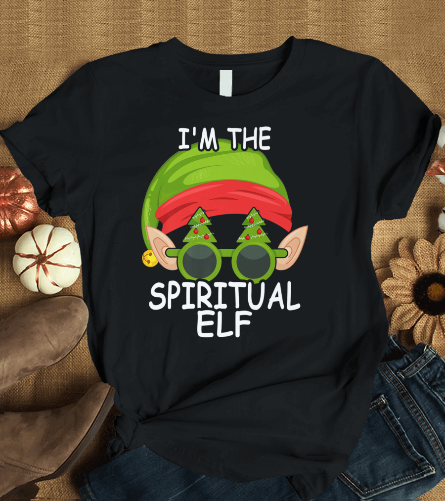 I'm The Spiritual Elf Christmas Hat Sunglasses Matching Family Group T-Shirt