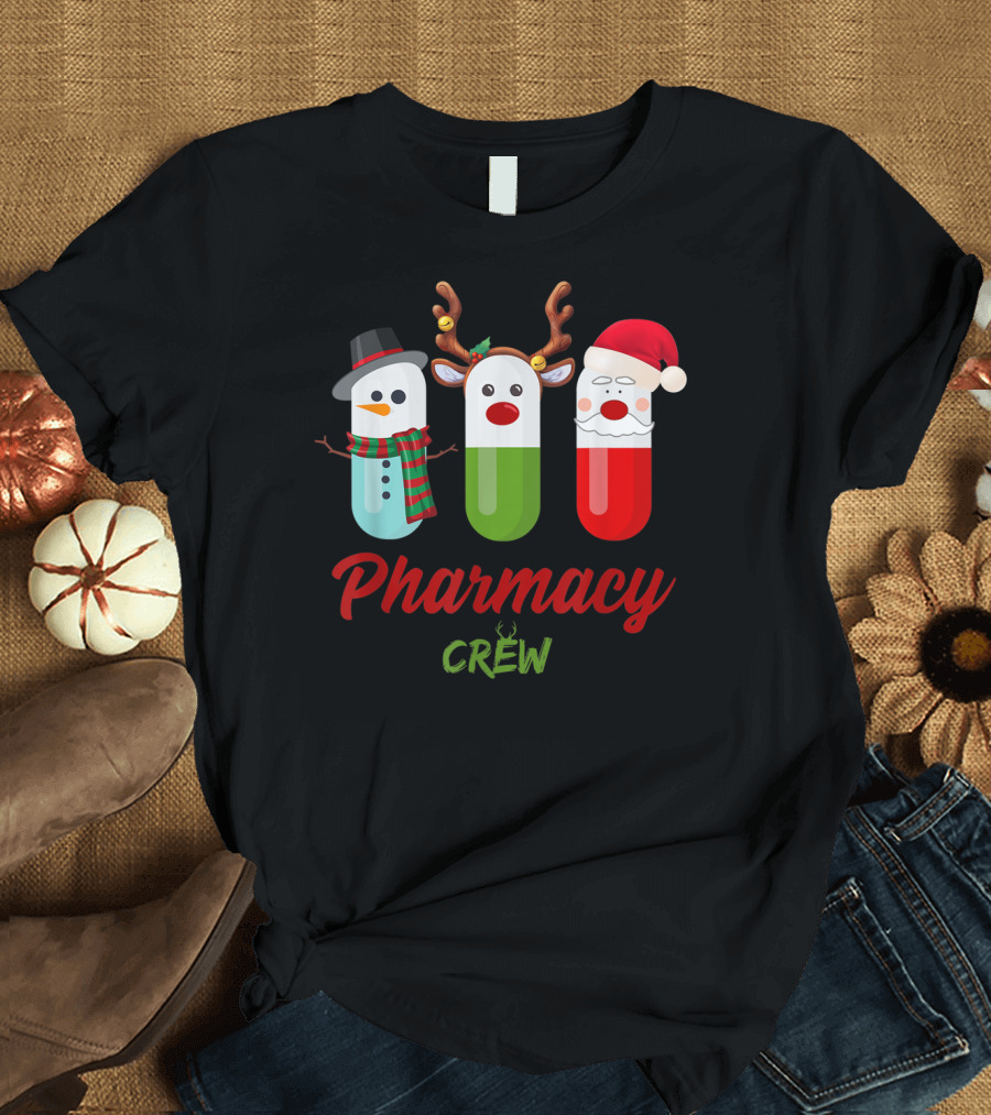 Pharmacy Crew Pills Snowman Reindeer Santa Claus T-Shirt