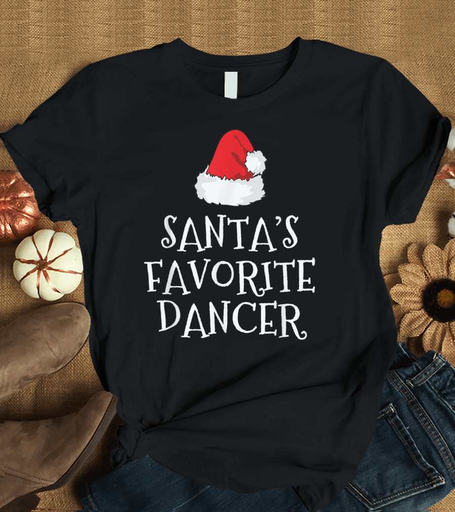 Santa's Favorite Dancer with Red Santa Hat T-Shirt