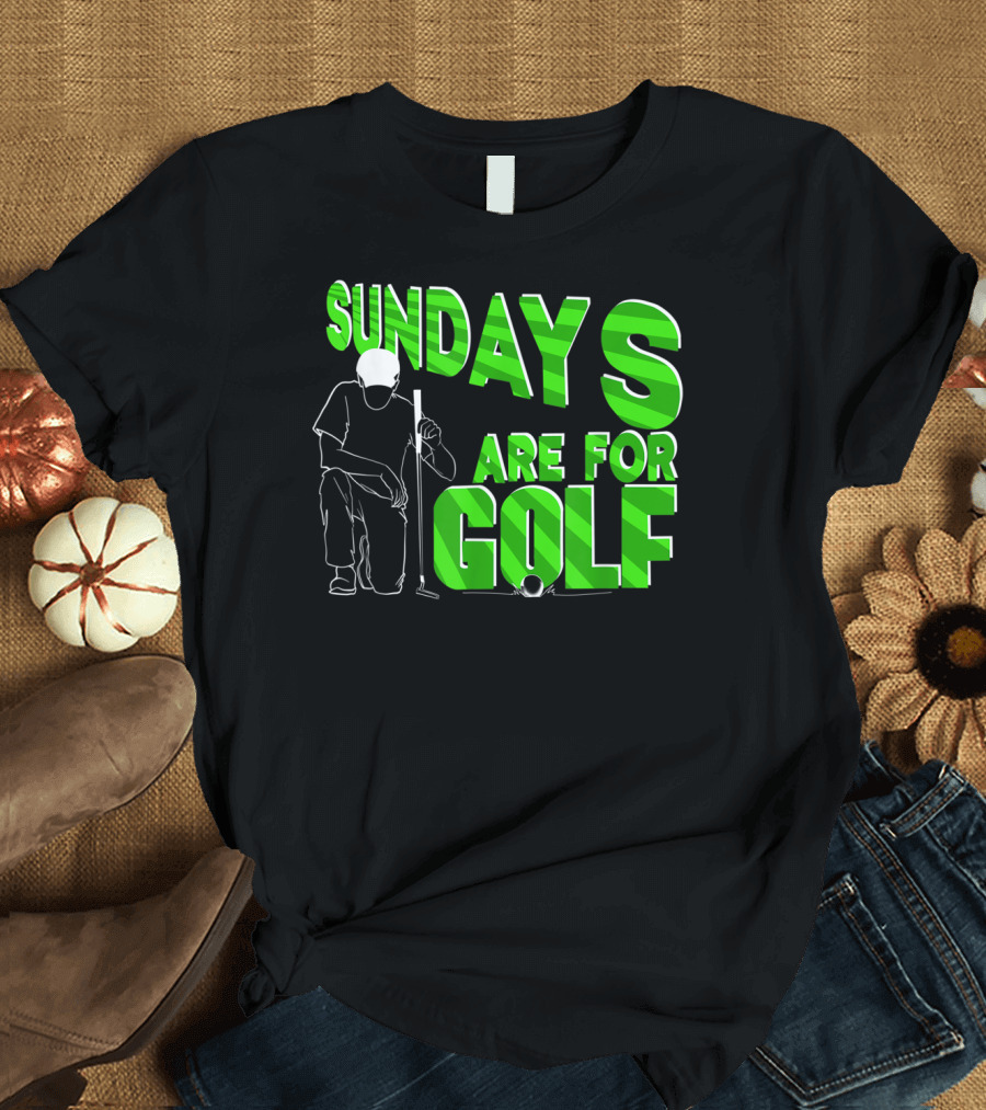 Sundays Are For Golf Kneeling Golfer Green Text T-Shirt