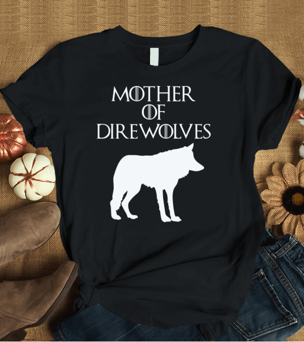 T-Shirt: Mother Of Direwolves Cute Unique White Silhouette E010391 T-Shirt Mother Of Direwolves Cute Unique White Silhouette E010391 T-Shirt