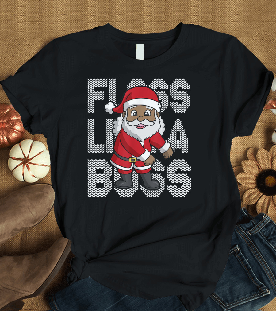 Floss Like A Boss Black African American Santa T-Shirt