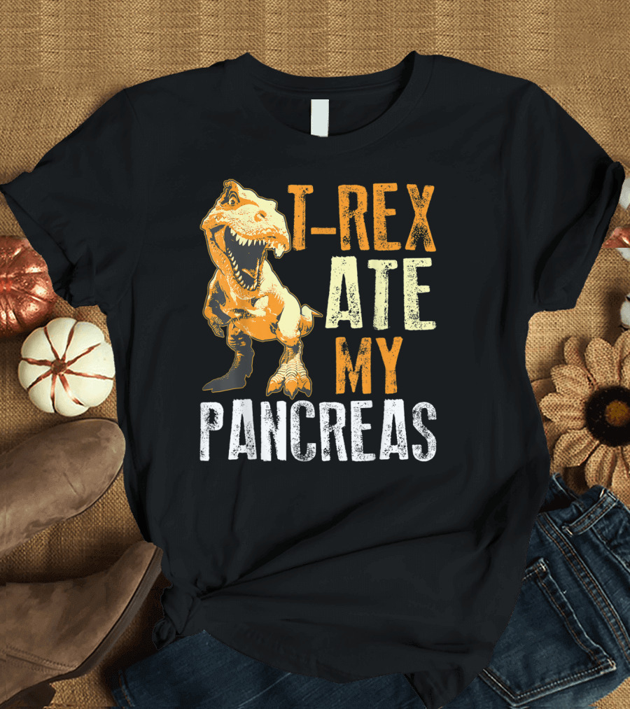 T-Rex Ate My Pancreas Diabetes Dinosaur Lovers T-Shirt