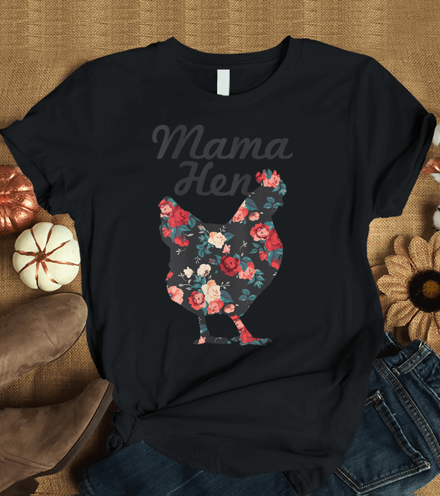 Mama Hen Floral Mother's Day Chicken T-Shirt