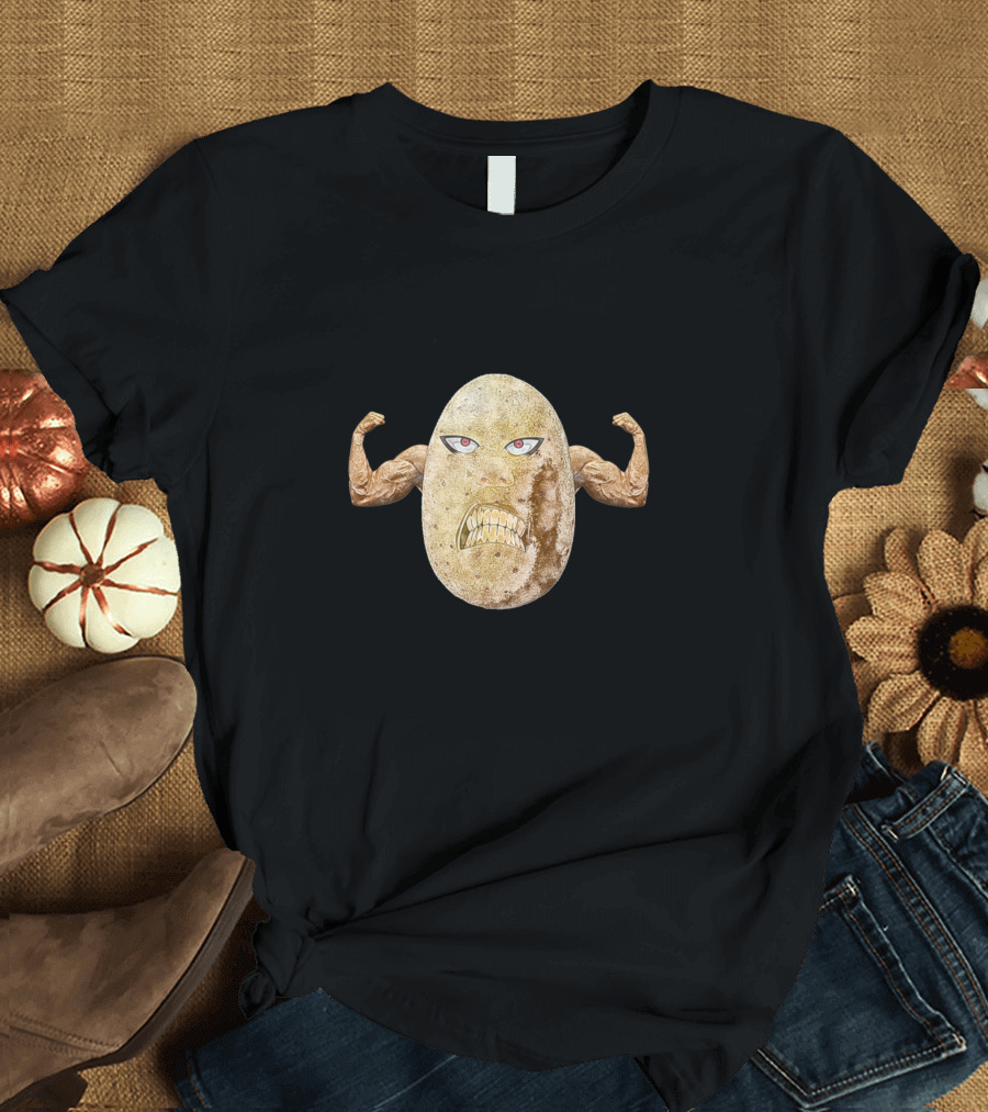 Aggressive Potato My Day With Funny Arms T-Shirt