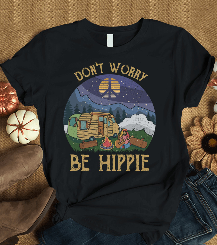 Don't Worry Be Hippie Camper Peace Sign Campfire Scene T-Shirt