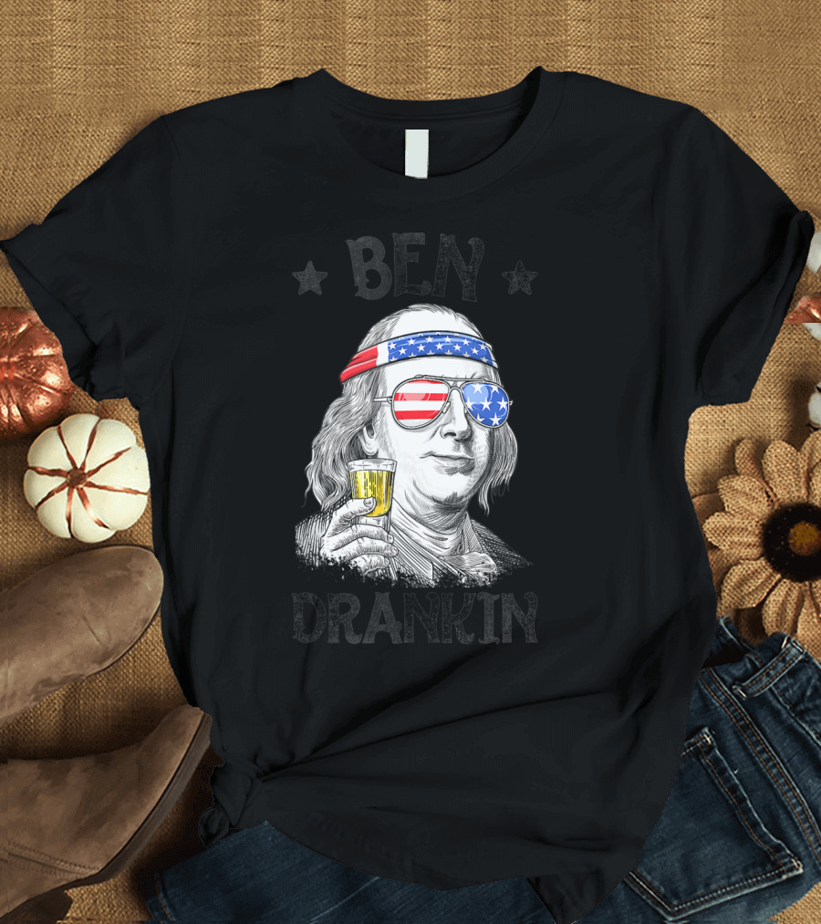 Ben Drankin Patriotic 4th of July Benjamin Franklin with Beer and American Flag Accessories T-Shirt