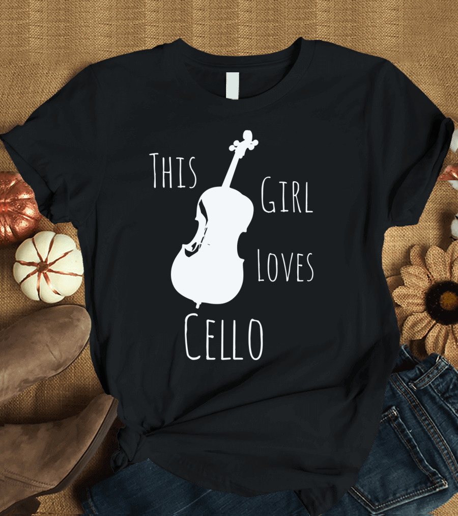 This Girl Loves Cello Fun Cute Girls Clothing T-Shirt