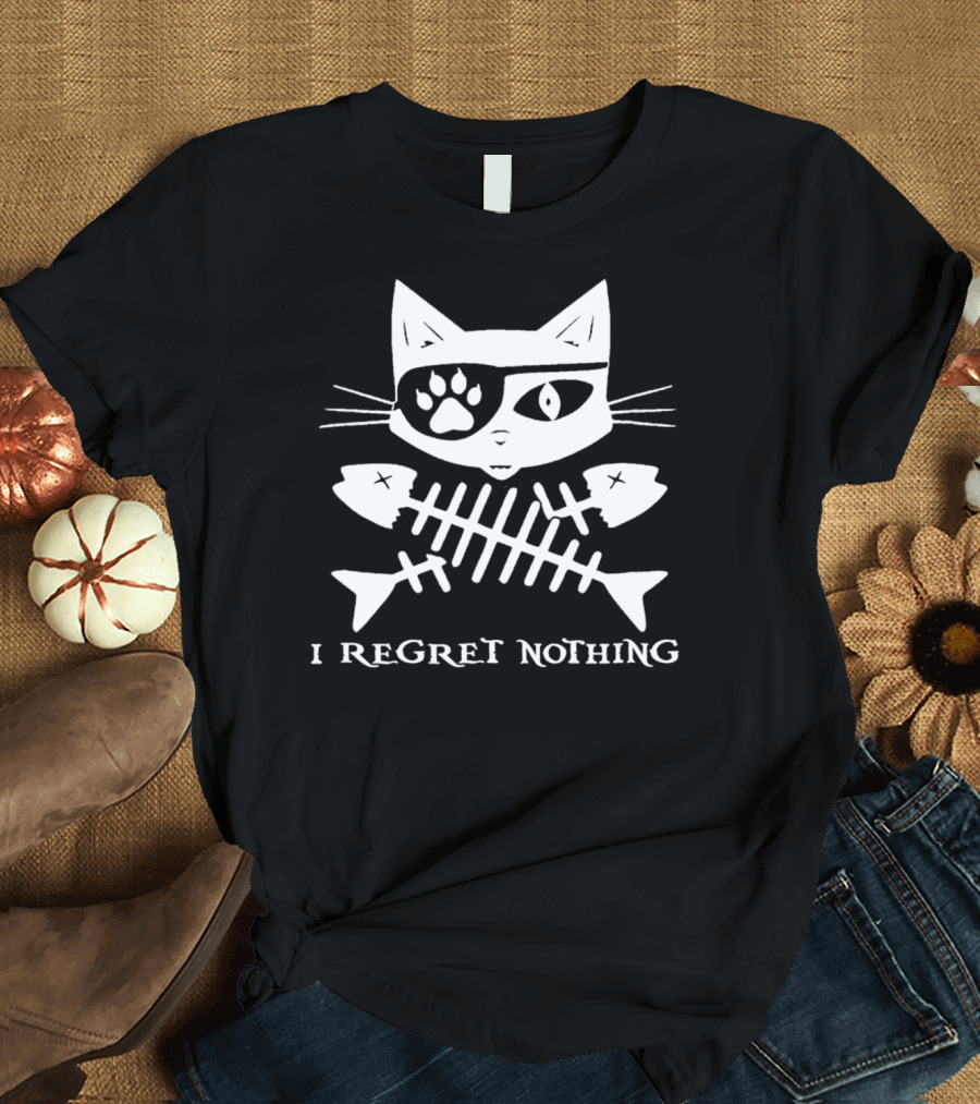 Jolly Roger Pirate Cat I Regret Nothing Skull Crossbones T-Shirt