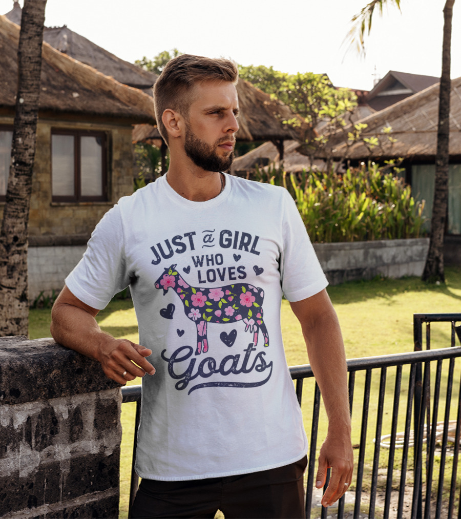 Just A Girl Who Loves Goats With Floral Goat And Hearts T-Shirt