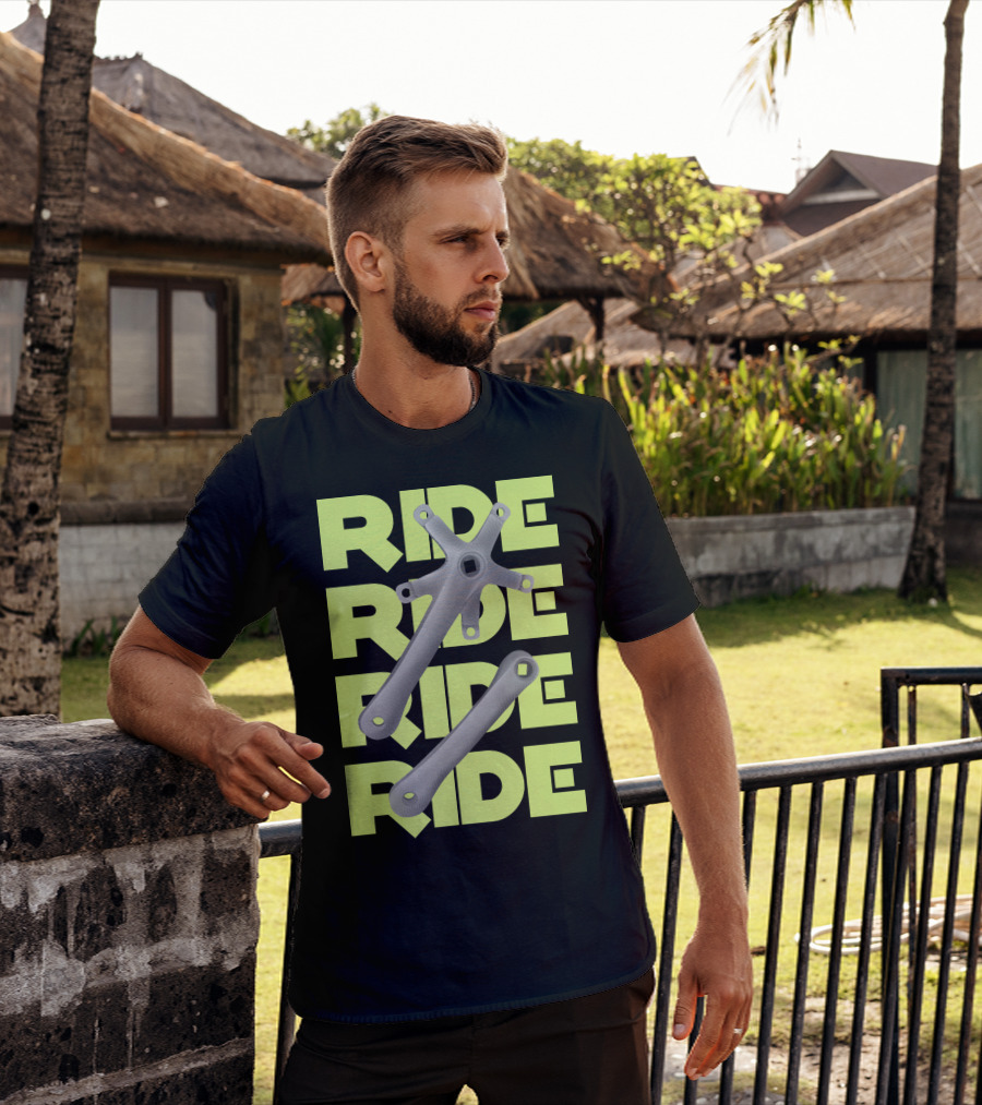 RIDE RIDE RIDE Bike Crankset T-Shirt