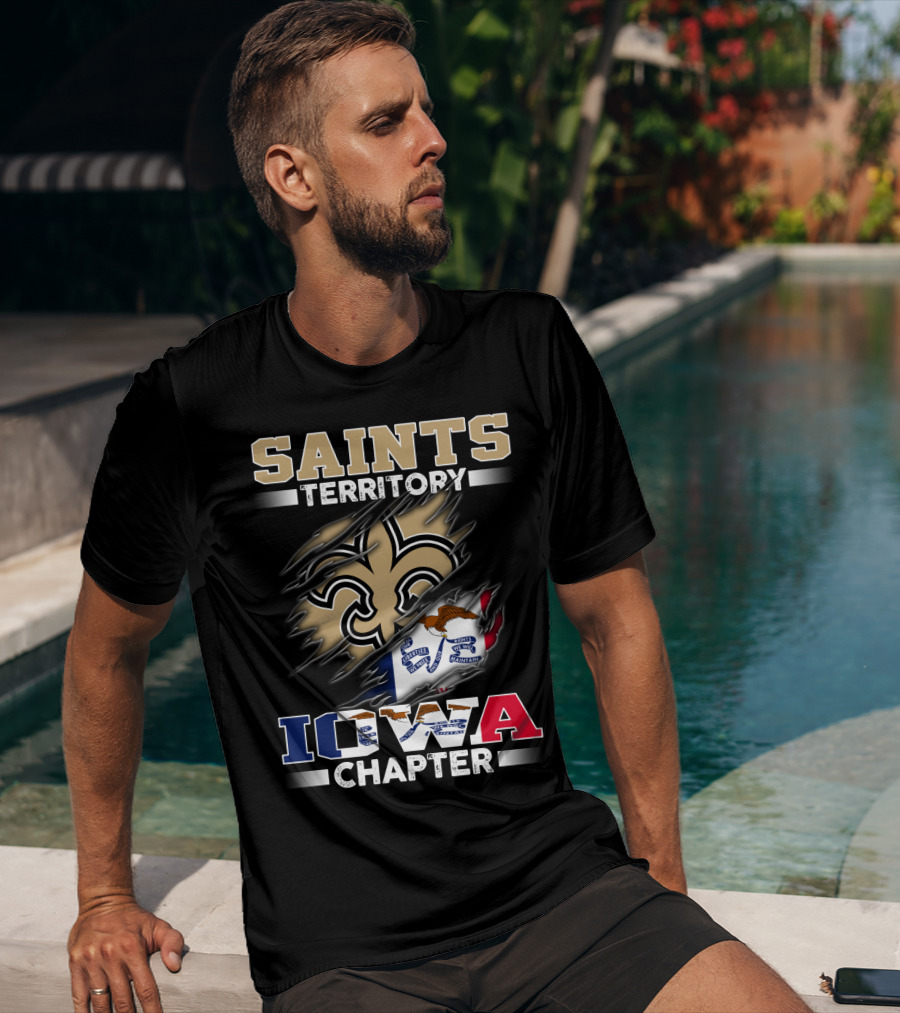 Saints Territory Iowa Chapter With Iowa Flag And Fleur-De-Lis Crest T-Shirt