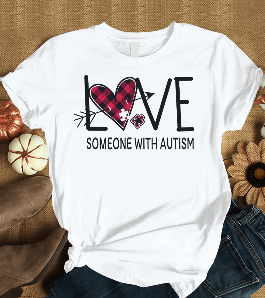 LOVE Someone With Autism Heart Puzzle T-Shirt