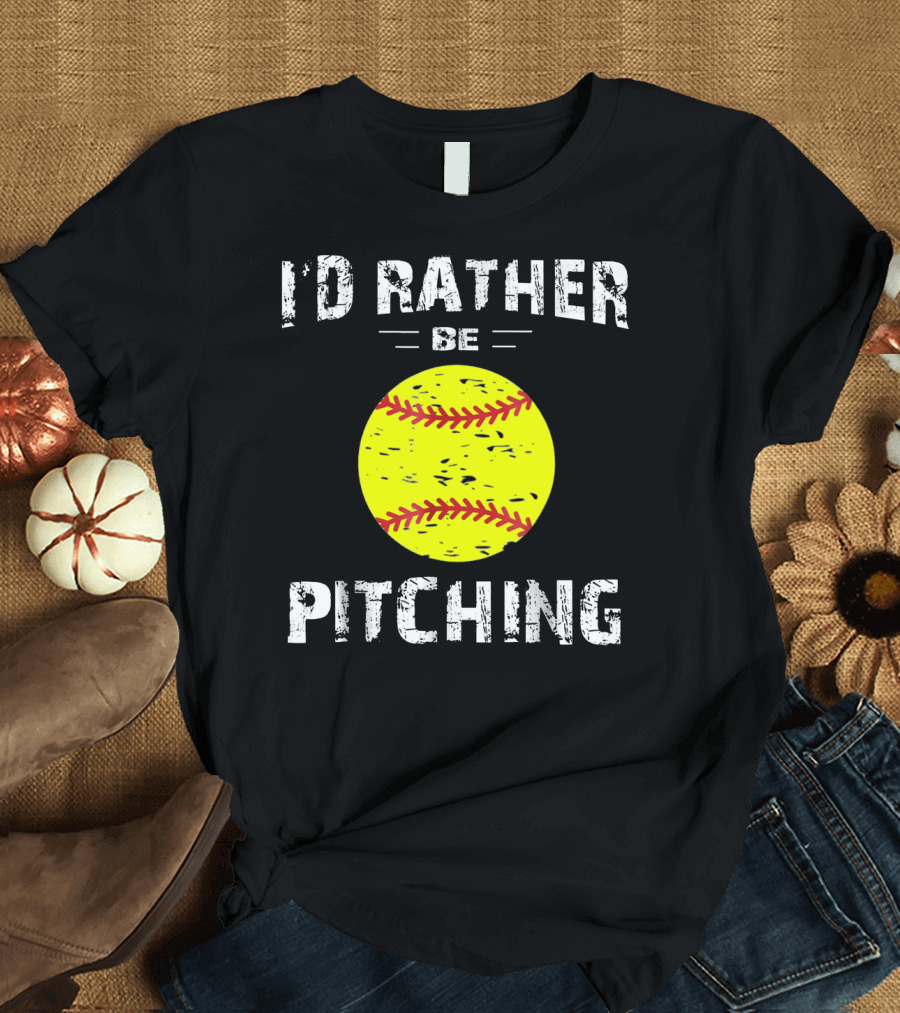 I'd Rather Be Pitching Softball Yellow Ball T-Shirt