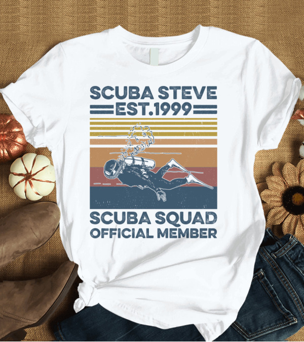T-Shirt: Scuba Steve Est. 1999 Scuba Squad Official Member T-Shirt Scuba Steve Est. 1999 Scuba Squad Official Member T-Shirt