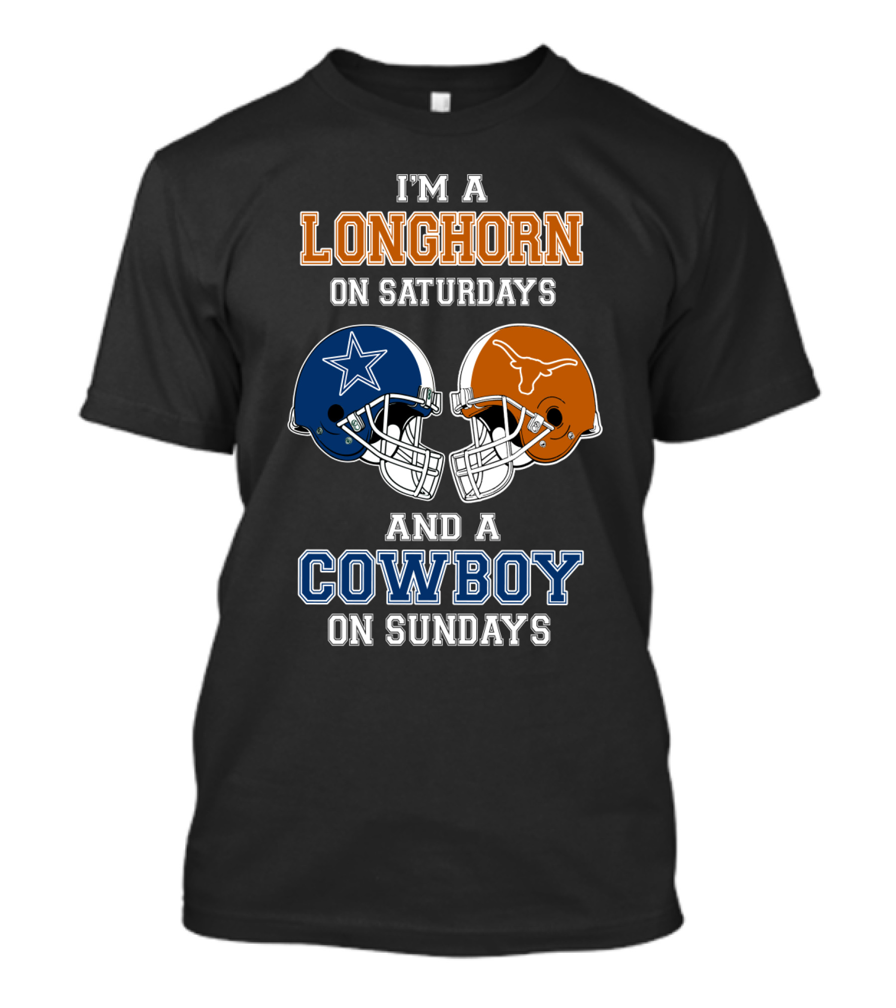 I'm A Longhorn On Saturdays And A Cowboy On Sundays T-Shirt