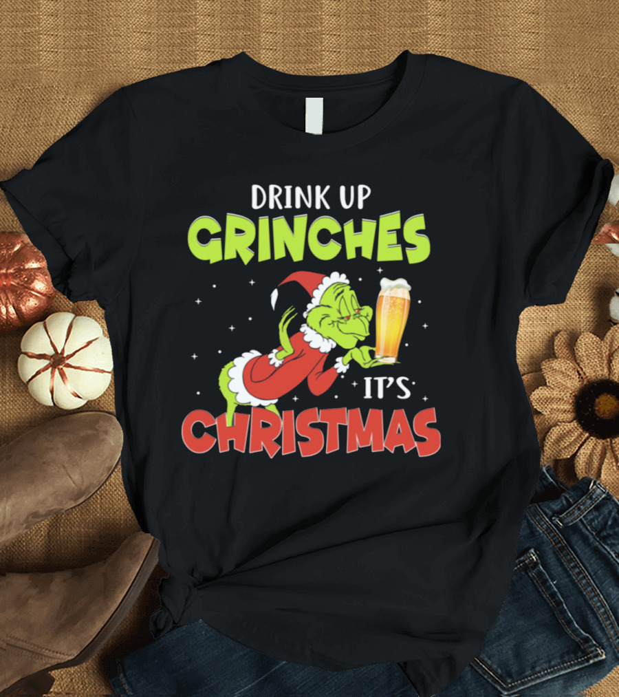 Drink Up Grinches It's Christmas Santa Grinch Holding Beer T-Shirt