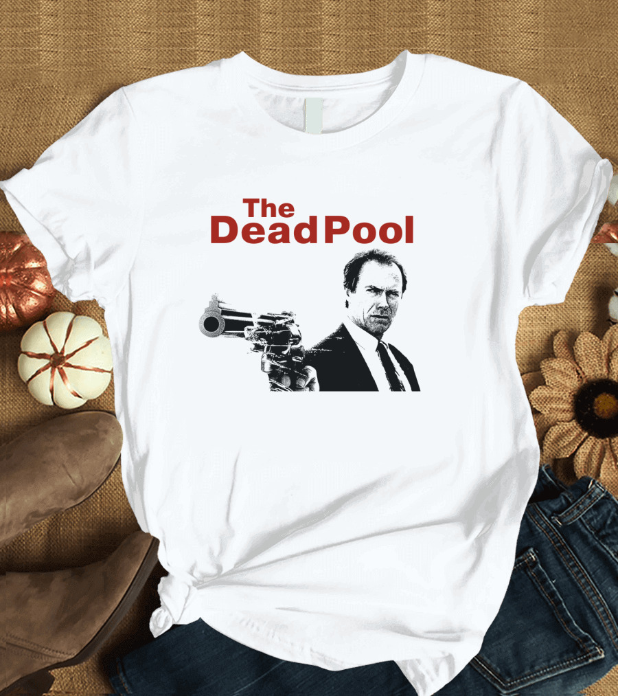 The DeadPool Clint Eastwood Iconic Scene T-Shirt