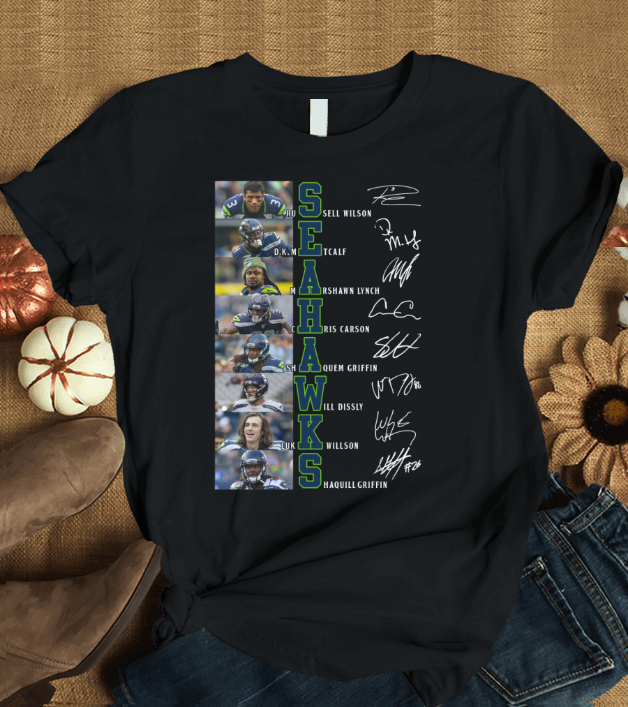 Seahawks Russell Wilson D.K. Metcalf Marshawn Lynch Chris Carson Shaquem Griffin Will Dissly Luke Willson Shaquill Griffin T-Shirt