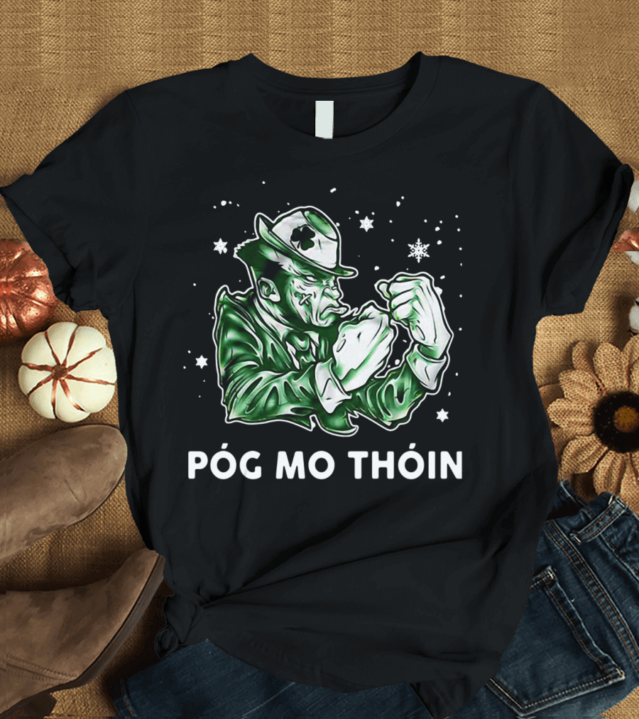 An Ordinary Man Póg Mo Thóin Fighting Irishman T-Shirt
