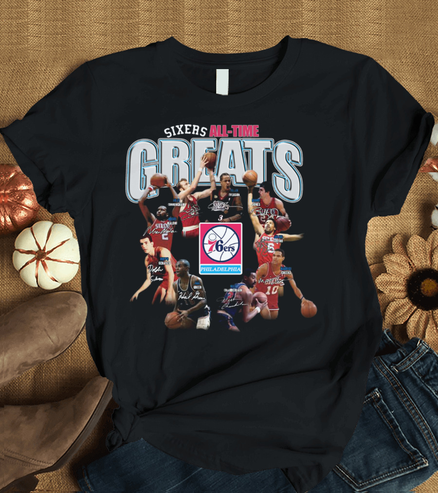 Sixers All-Time Greats Philadelphia 76ers Players Signatures T-Shirt