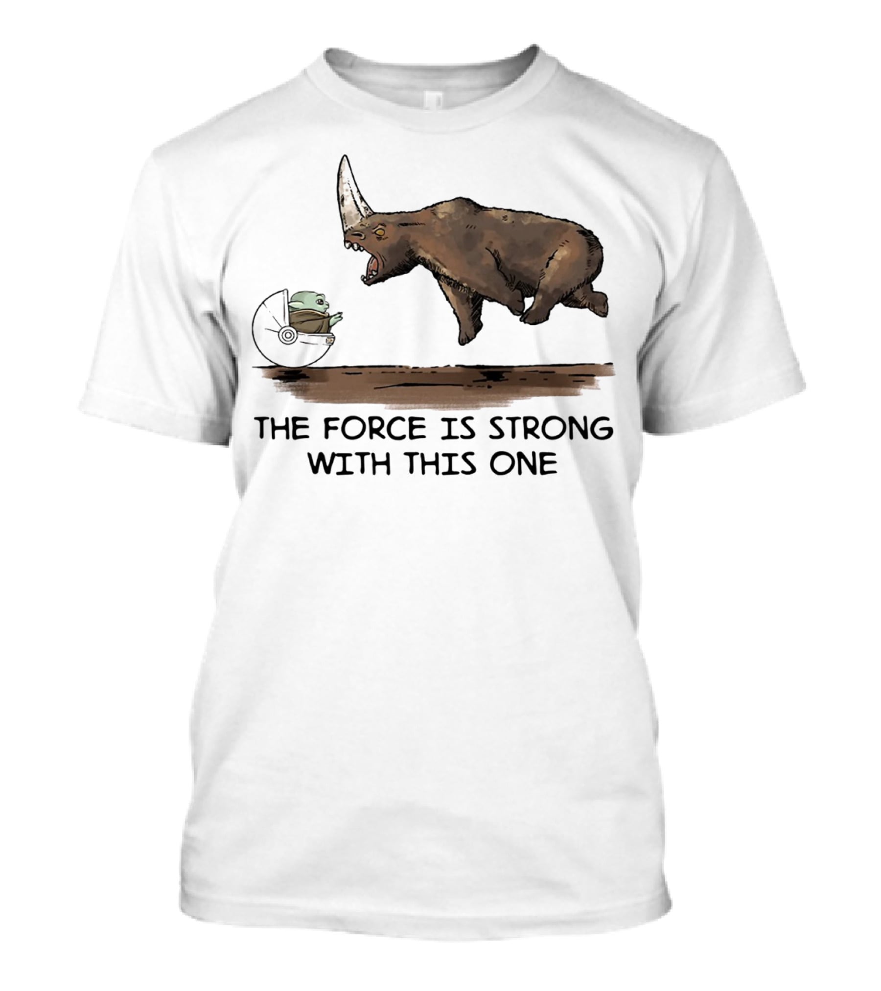 Baby Yoda And Rhino The Force Is Strong With This One T-Shirt
