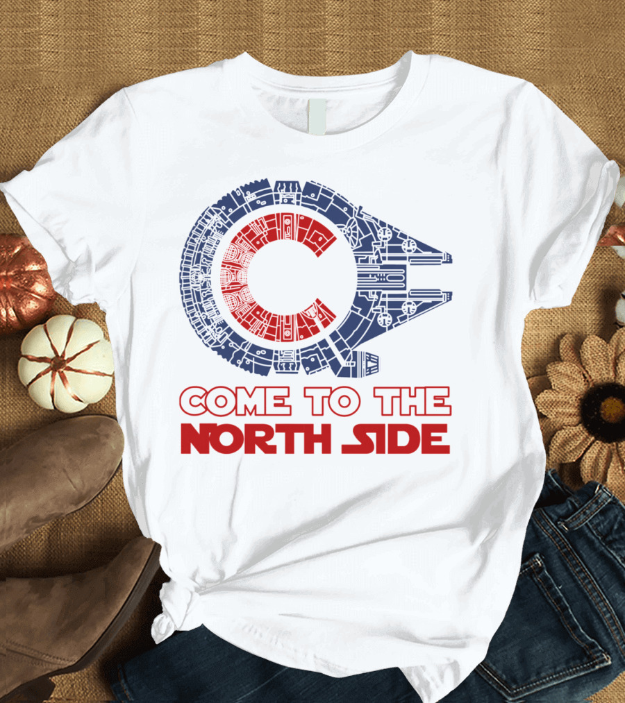 Come to the North Side Star Wars Millennium Falcon Chicago Cubs T-Shirt