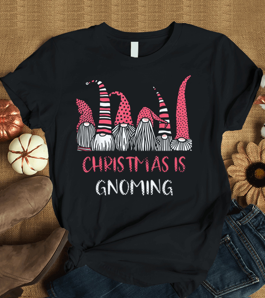 Christmas Is Gnoming God Jul Gnome Tomte Xmas Santa T-Shirt