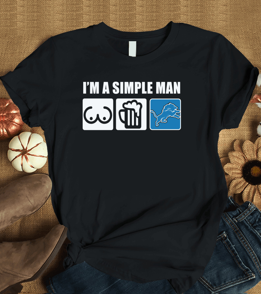 I'm a Simple Man Beer Detroit Lions T-Shirt