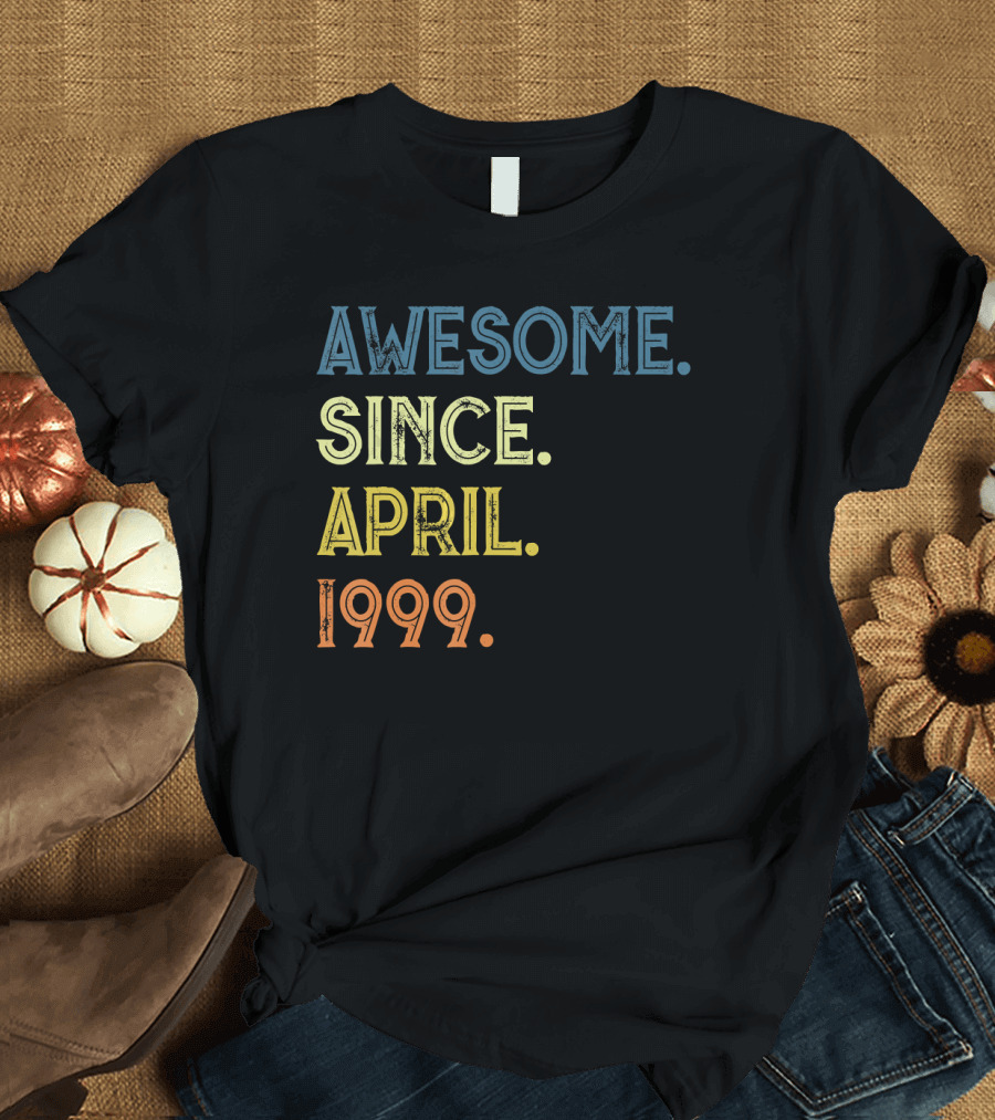 Awesome Since April 1999 Vintage 21st Birthday T-Shirt