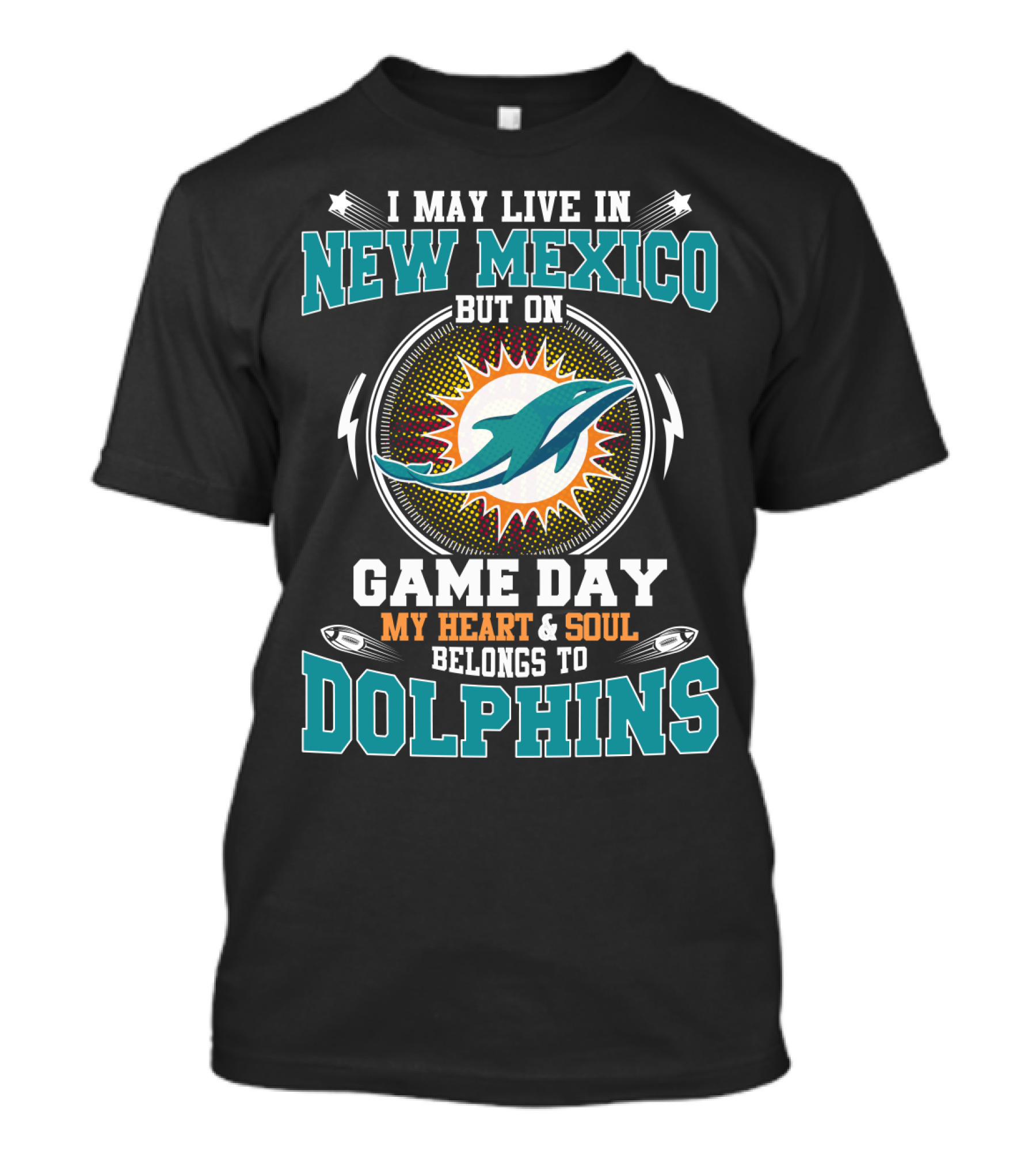 New Mexico Game Day Heart & Soul Belongs To Dolphins T-Shirt