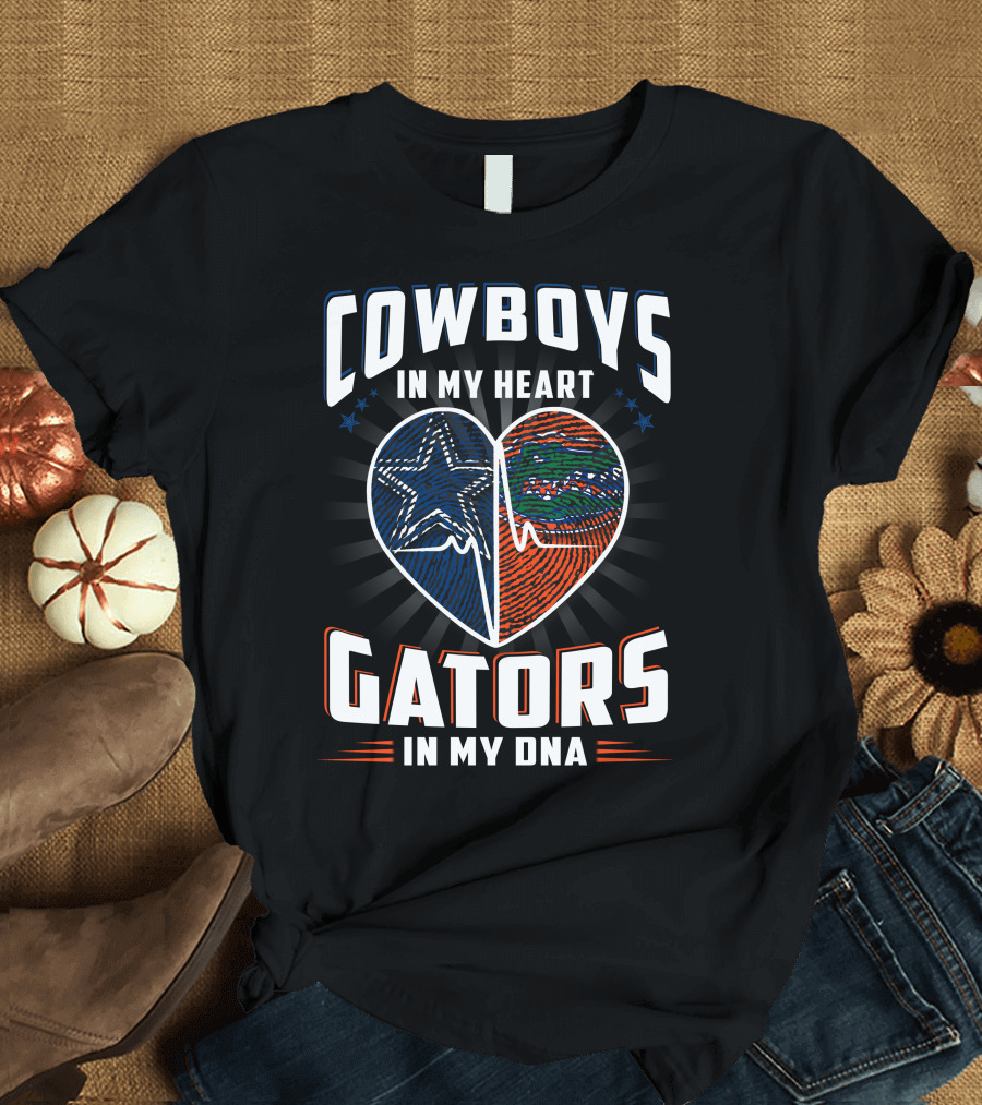 COWBOYS IN MY HEART GATORS IN MY DNA T-Shirt