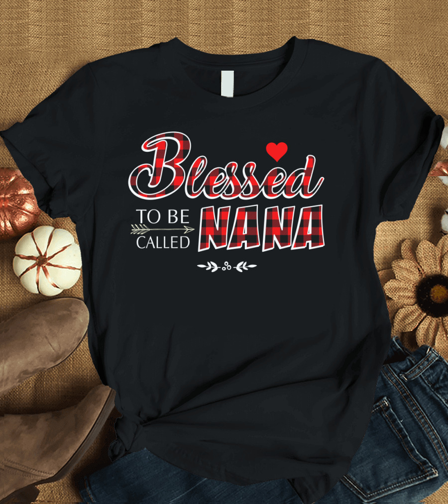 Blessed to Be Called Nana Buffalo Plaid Heart T-Shirt