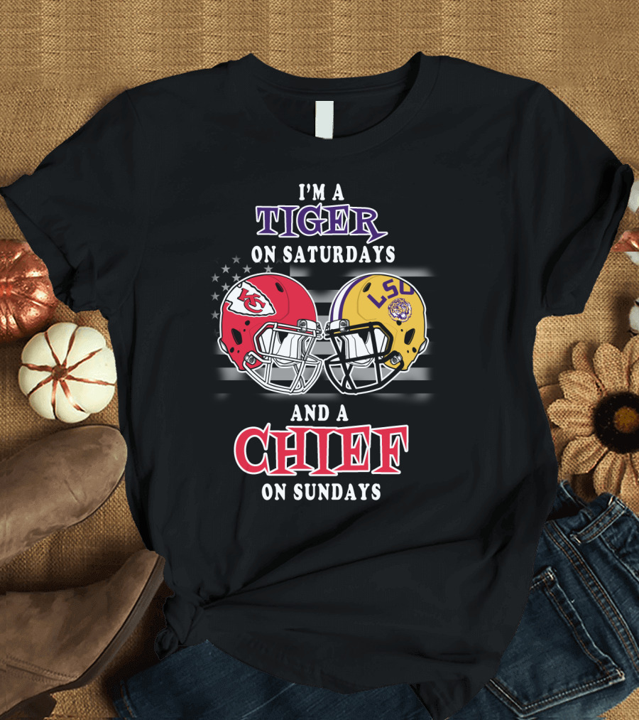 I'm a Tiger on Saturdays and a Chief on Sundays T-Shirt