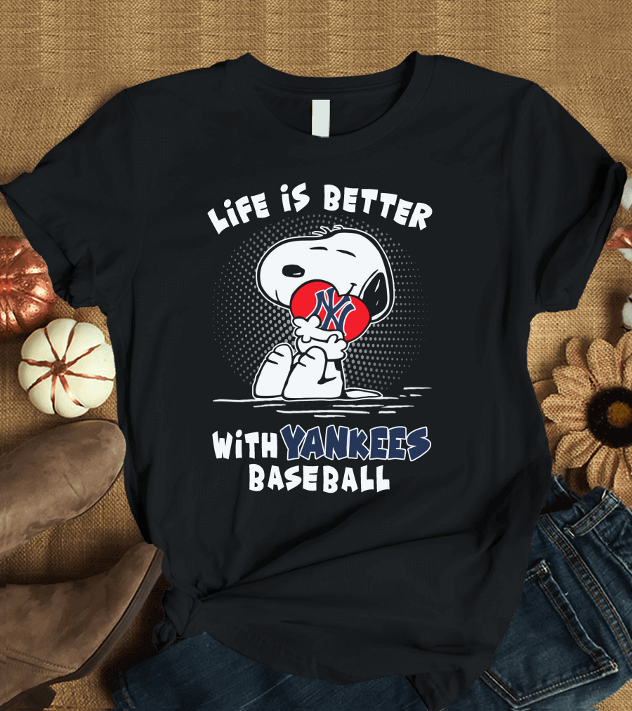 Life Is Better with Yankees Baseball Snoopy Hugging T-Shirt