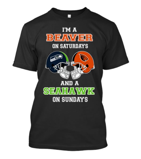 I'm A Beaver On Saturdays And A Seahawks On Sundays T-Shirt