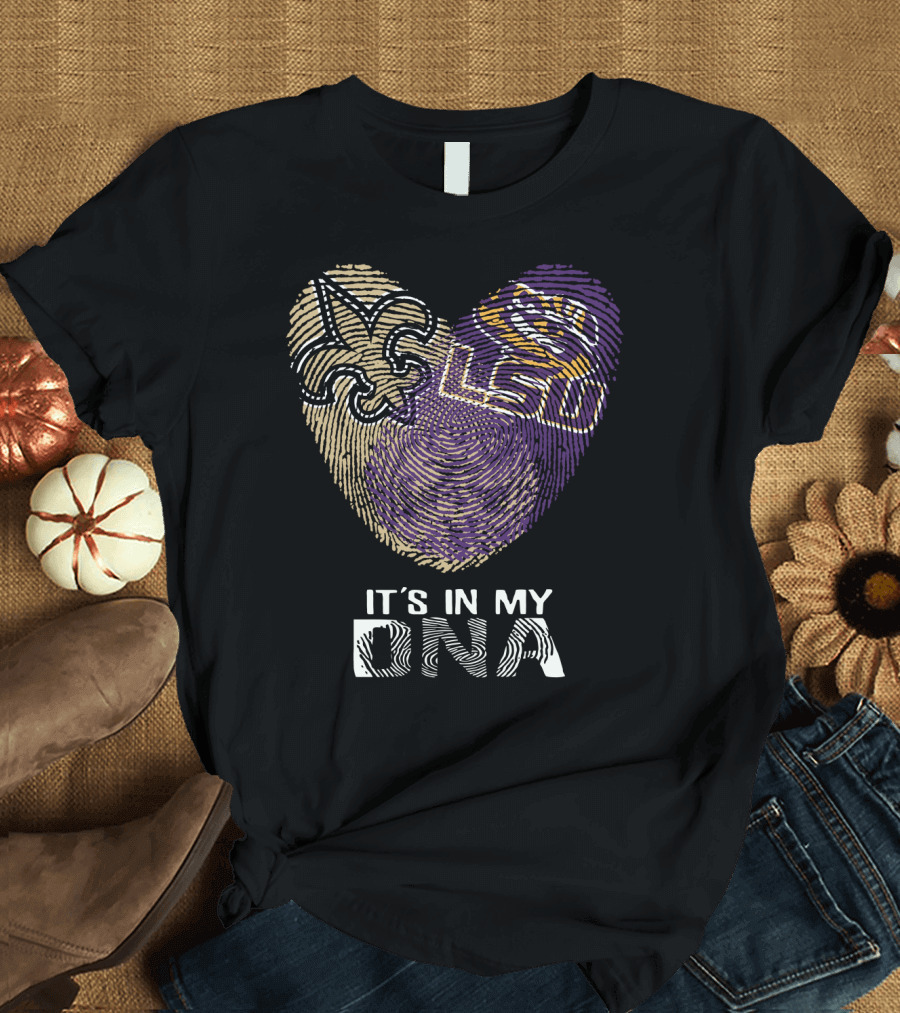 Saints LSU It's in My DNA T-Shirt
