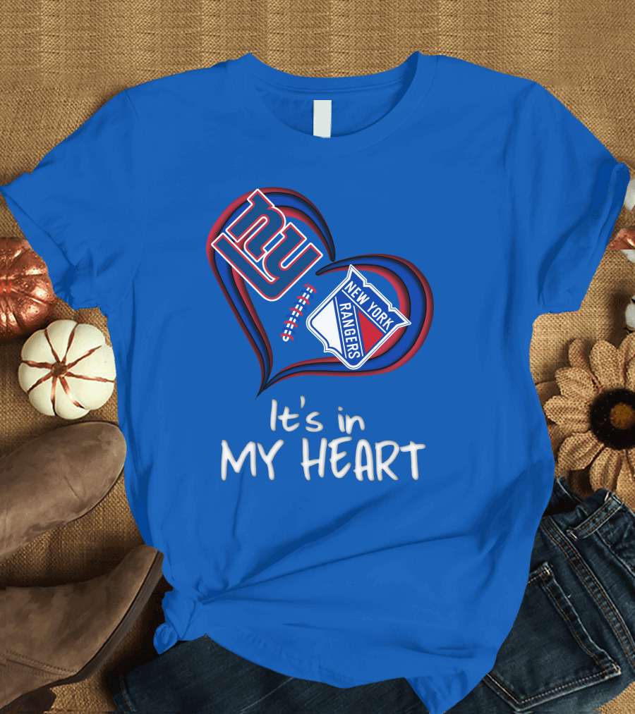 New York Giants and Rangers It's in My Heart T-Shirt