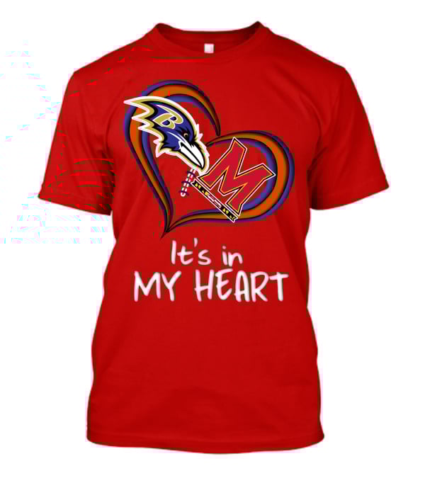 It's In My Heart Ravens Maryland T-Shirt
