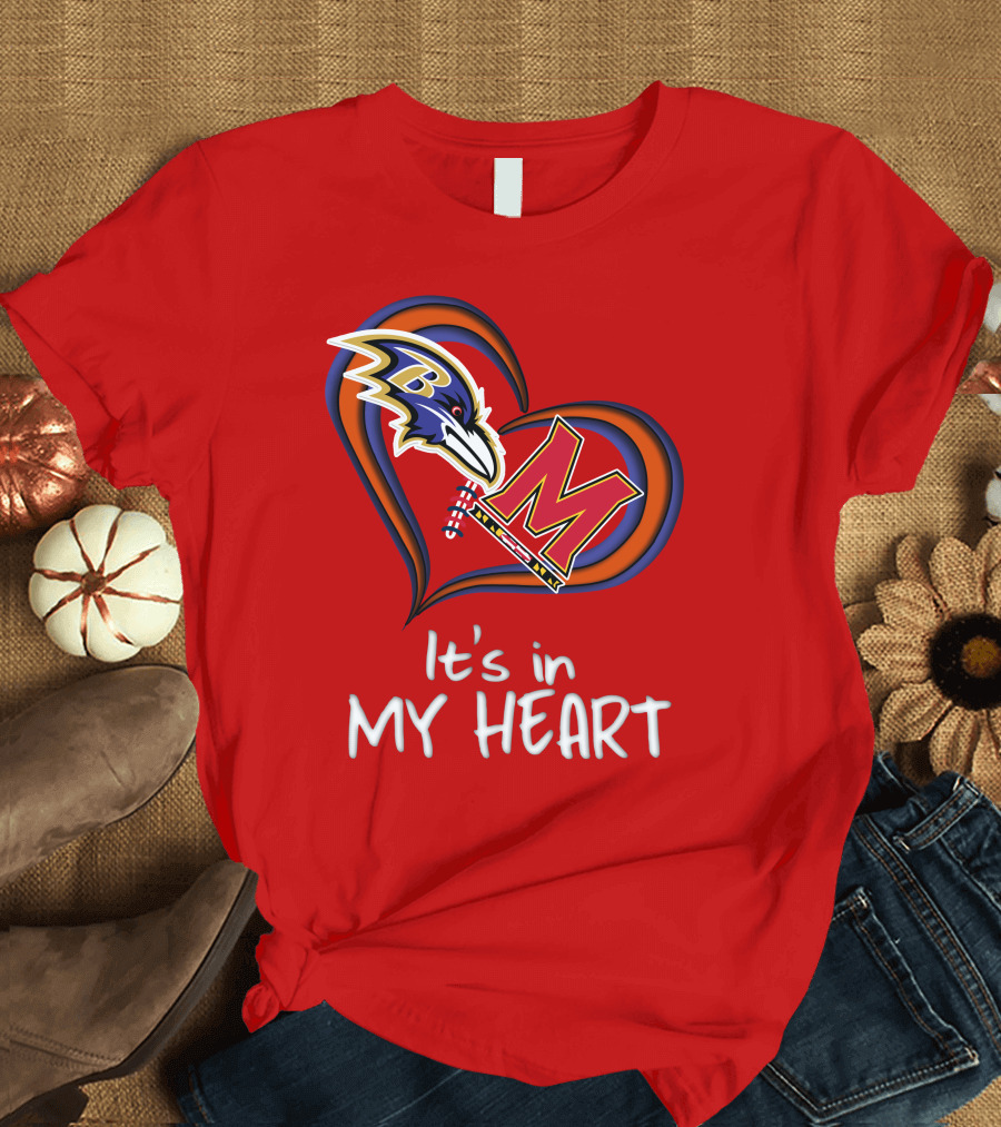 It's In My Heart Ravens Maryland T-Shirt