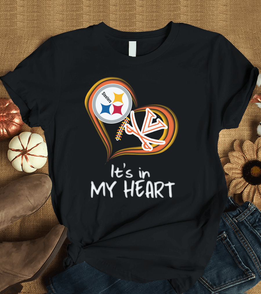 Steelers Virginia Cavaliers It's in My Heart T-Shirt